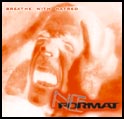 NEFORMAT (2005) Breathe With Hatred